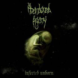 Abandoned Agony : Infected Unborn